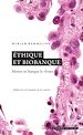 Télécharger le livre :  Ethique et biobanque