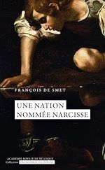 Télécharger le livre :  Une nation nommée Narcisse