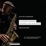 Télécharger le livre :  Le jazz comme modèle de société