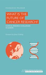 Télécharger le livre :  What is the Future of Cancer Research?