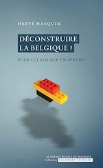 Télécharger le livre :  Déconstruire la Belgique ?