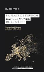 Télécharger le livre :  La place de l'Europe dans le monde du 21e siècleNouveau livre