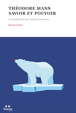 Téléchargez le livre :  Théodore Mann. Savoir et Pouvoir