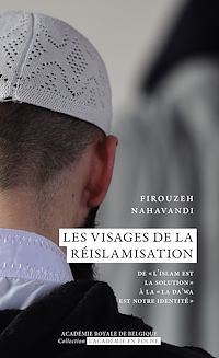 Téléchargez le livre :  Les visages de la réislamisation