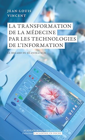 Téléchargez le livre :  La transformation de la médecine par les technologies de l'information