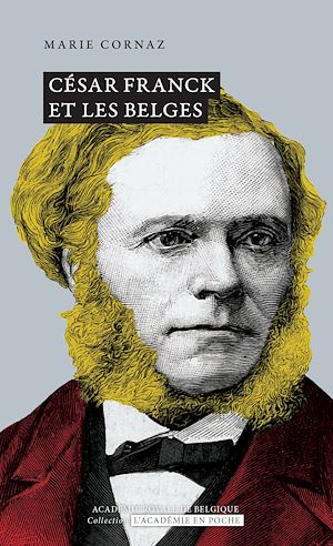 Téléchargez le livre :  César Franck et les Belges
