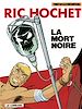Télécharger le livre :  Ric Hochet - tome 35 - La Mort noire