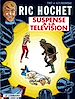 Télécharger le livre :  Ric Hochet - tome 7 - Suspense à la télévision