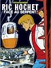 Télécharger le livre :  Ric Hochet - tome 8 - Face au Serpent
