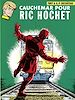 Télécharger le livre :  Ric Hochet - tome 11 - Cauchemar pour Ric Hochet