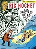 Télécharger le livre :  Ric Hochet - tome 12 - Les Spectres de la nuit