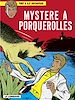 Télécharger le livre :  Ric Hochet - tome 2 - Mystère à Porquerolles
