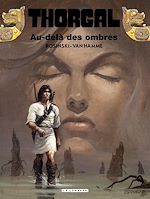 Télécharger le livre :  Thorgal - Tome 5 - Au-delà des ombres