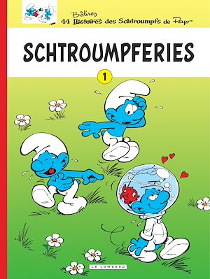 Téléchargez le livre :  Schtroumpferies - Tome 1