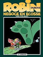 Télécharger le livre :  Robin Dubois – tome 10 - Négoce en Ecosse