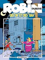 Télécharger le livre :  Robin Dubois – tome 16 -  Des Oh et des Bah