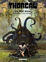 Télécharger le livre :  Thorgal - Tome 25 - Le Mal bleu
