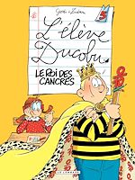 Télécharger le livre :  L'Elève Ducobu - Tome 5 - Le roi des Cancres