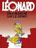 Download this eBook Léonard - tome 27 - On a marché sur le génie !