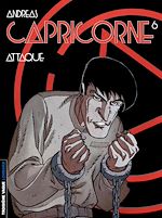 Télécharger le livre :  Capricorne - tome 06 - Attaque