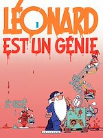 Download this eBook Léonard - tome 01 - Léonard est un génie