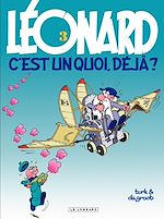 Download this eBook Léonard - tome 03 - Léonard, c'est un quoi, déjà ?