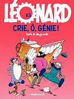 Download this eBook Léonard - tome 15 - Crie, ô, génie !