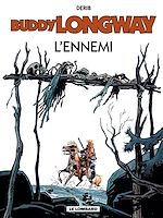 Download this eBook Buddy Longway - Tome 2 - L'ennemi