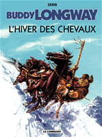 Download this eBook Buddy Longway - Tome 7 - Hiver des chevaux (L')