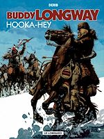 Download this eBook Buddy Longway - Tome 15 - Hooka-Hey