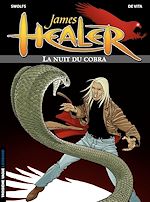 Download this eBook James Healer - tome 2 – La Nuit du cobra