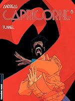 Download this eBook Capricorne - tome 08 - Tunnel