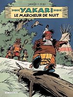 Download this eBook Yakari - tome 30 - Le Marcheur de nuit