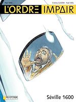 Télécharger le livre :  L'Ordre impair - Tome 2 - Séville 1600