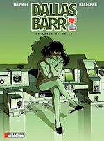 Télécharger le livre :  Dallas Barr - Tome 2 - Choix de Maria (Le)