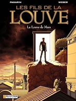 Télécharger le livre :  Les Fils de la Louve  - tome 1 - La Louve de Mars