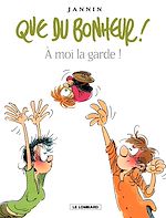 Download this eBook Que du bonheur ! - Tome 2 - A moi la garde !
