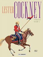 Télécharger le livre :  Lester Cockney - Intégrale - intégrale - Tome 1