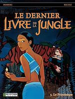 Télécharger le livre :  Le Dernier livre de la jungle - Tome 3 - Printemps (Le)