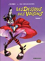 Télécharger le livre :  Les Voisins du 109  - Dessous des voisins (Les) - art book