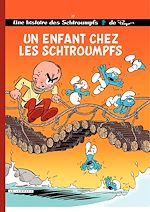 Download this eBook Les Schtroumpfs - tome 25 - Un enfant chez les Schtroumpfs