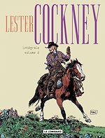 Télécharger le livre :  Lester Cockney - Intégrale - intégrale - Tome 2