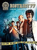 Download this eBook District 77 - Tome 2 - Vendetta Furiani