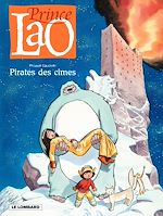 Download this eBook Prince Lao - Tome 3 - Pirates des Cîmes