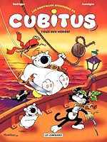 Download this eBook Cubitus (Nouv.Aventures) - tome 4 - Tous des héros!