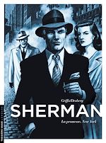 Download this eBook Sherman - Tome 1 - La Promesse. New York