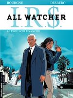 Download this eBook All Watcher - tome 7 - Le trou noir financier