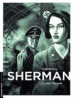 Download this eBook Sherman - Tome 4 - Le piège. Bayreuth