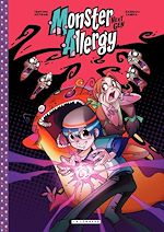 Télécharger le livre :  Monster Allergy Next Gen - Tome 1