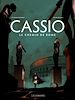 Télécharger le livre :  Cassio - tome 5 - Le chemin de Rome
